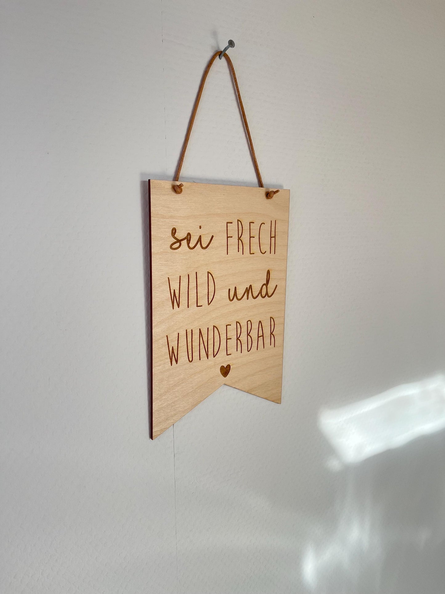 Wimpel sei frech, wild und wunderbar