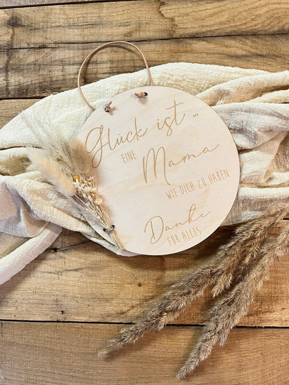Personalisiertes Holzschild „Glück ist eine Mama wie dich zu haben“